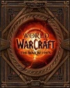 World of Warcraft: The War Within