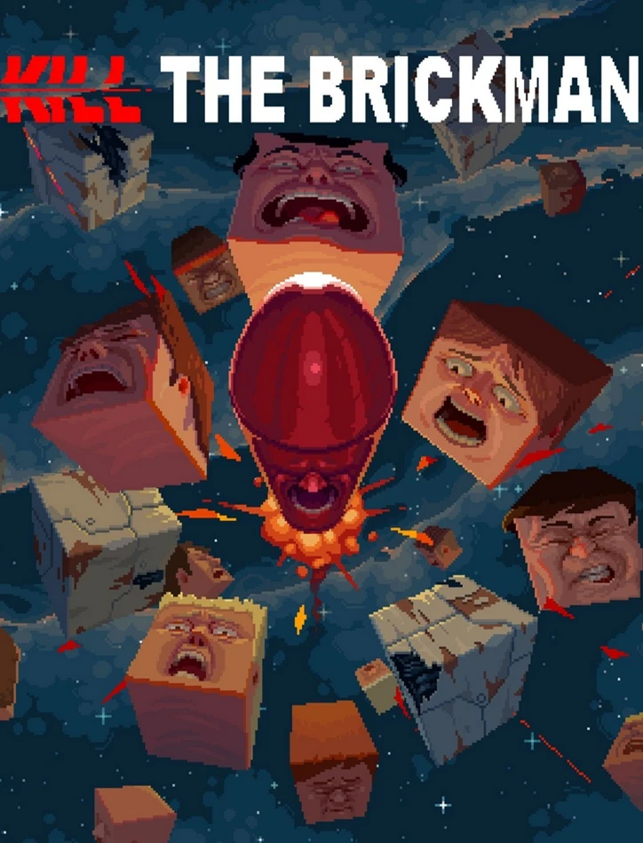 Kill The Brickman