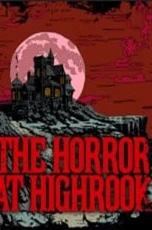 The Horror at Highrook