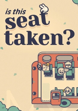 Is This Seat Taken?