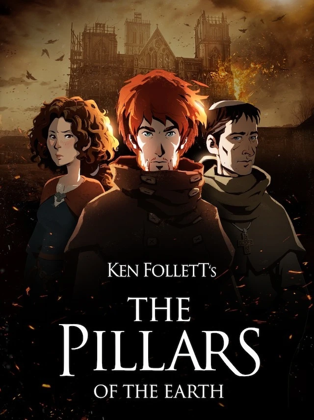 Ken Follett's The Pillars of the Earth