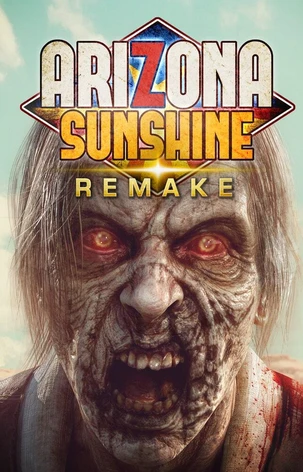 Arizona Sunshine Remake