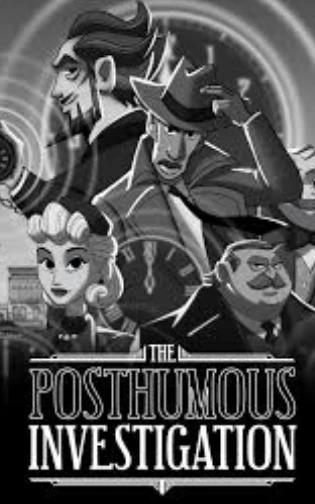 The Posthumous Investigation