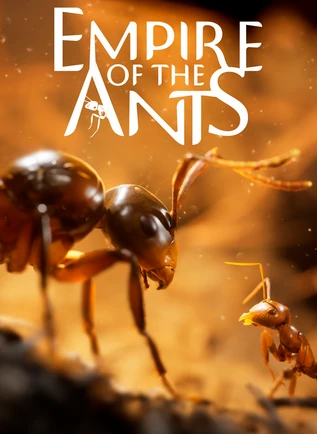 Empire of the Ants