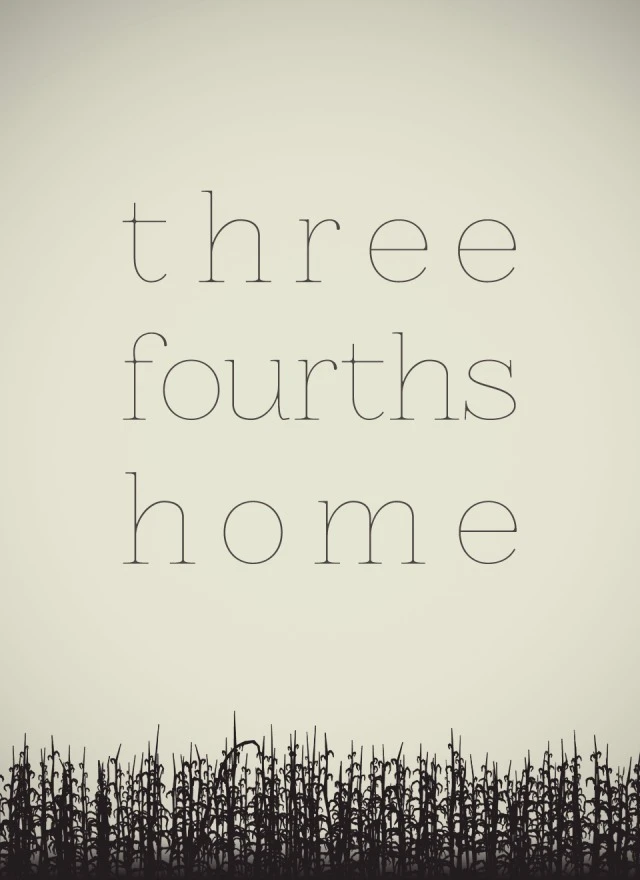 Three Fourths Home