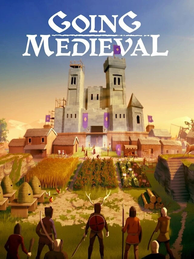 Going Medieval