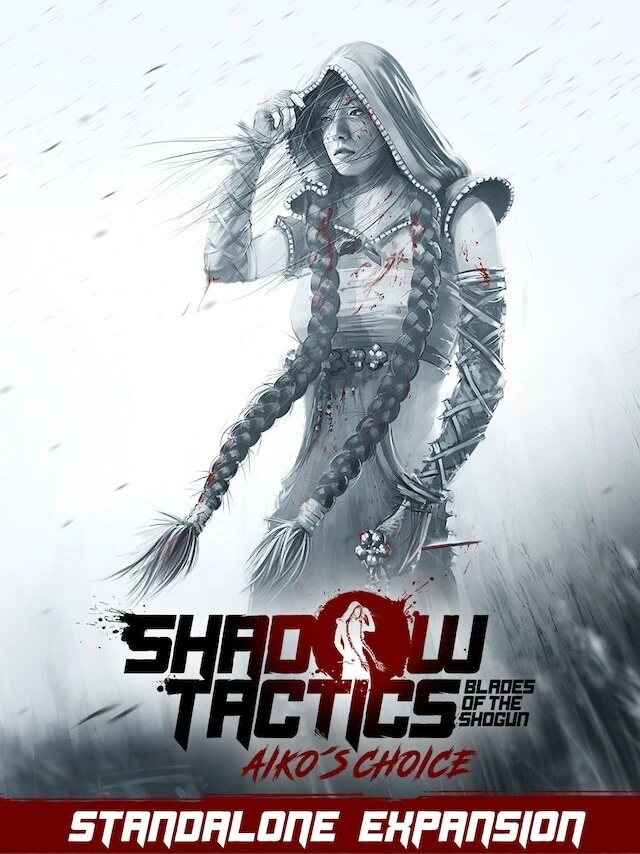 Shadow Tactics: Blades of the Shogun - Aiko's Choice