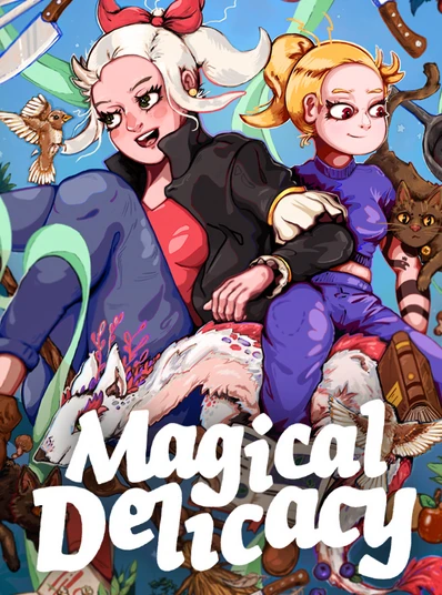 Magical Delicacy