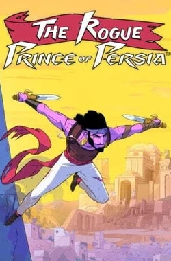The Rogue Prince of Persia